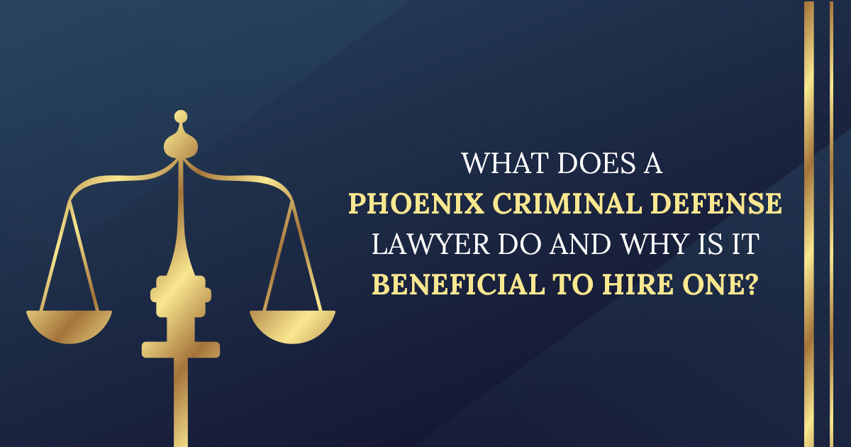 Phoenix Criminal Defense Lawyer